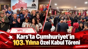 Kars’ta Cumhuriyet’in 103. Yılına Özel Kabul Töreni