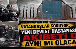 Vatandaşlar Soruyor: Yeni Devlet Hastanesi’nin Akıbeti de Aynı mı Olacak?
