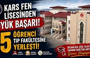 Kars Fen Lisesinden Büyük Başarı: 15 Öğrenci Tıp Fakültesine Yerleşti