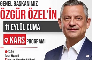 Özgür Özel Kars’a Geliyor