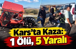 Kars’ta Kaza: 1 Ölü, 5 Yaralı