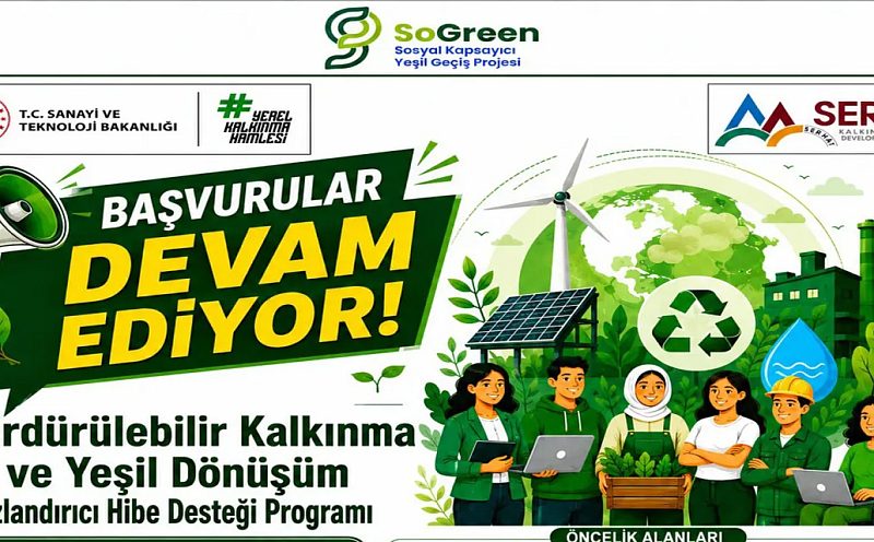 SERKA’dan Yeşil Dönüşüme 45 Milyon TL’lik Hibe Desteği
