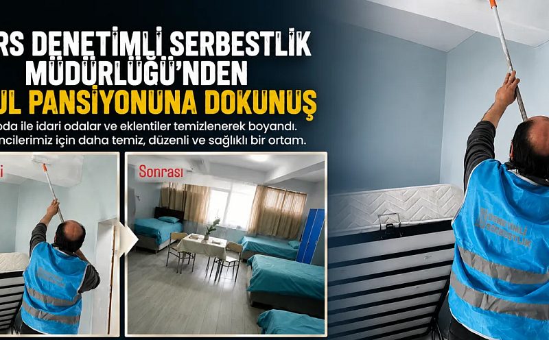 Kars Denetimli Serbestlik Müdürlüğü’nden Okul Pansiyonuna Dokunuş