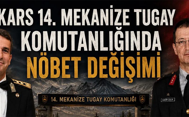 Kars 14. Mekanize Tugay Komutanlığında Nöbet Değişimi