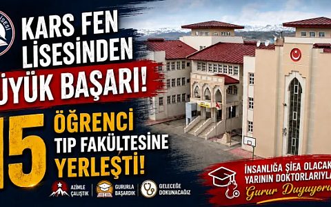 Kars Fen Lisesinden Büyük Başarı: 15 Öğrenci Tıp Fakültesine Yerleşti