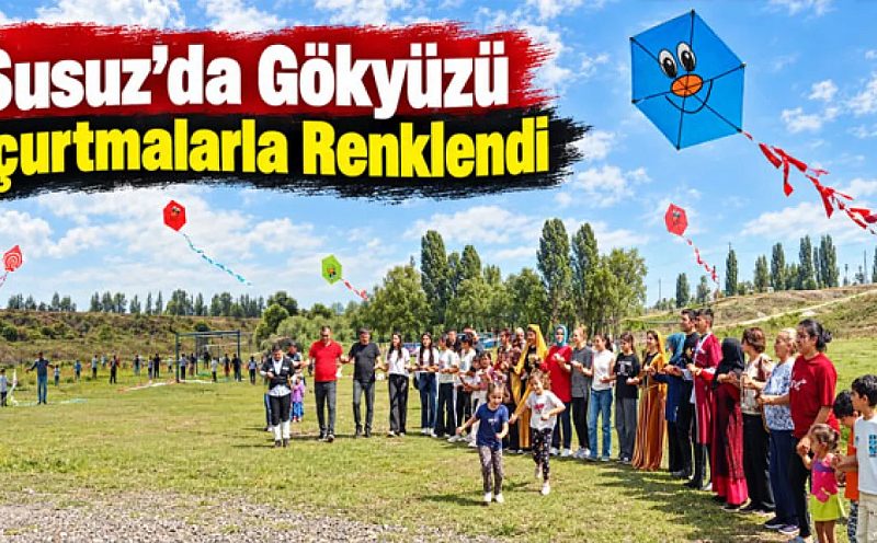 Susuz’da Uçurtma Şenliği Renkli Görüntülere Sahne Oldu
