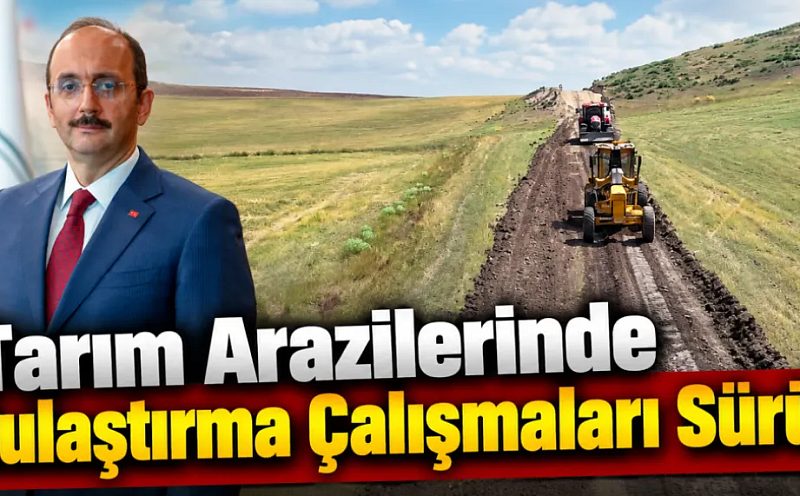 Tarım Arazilerinde Toplulaştırma Çalışmaları Sürüyor