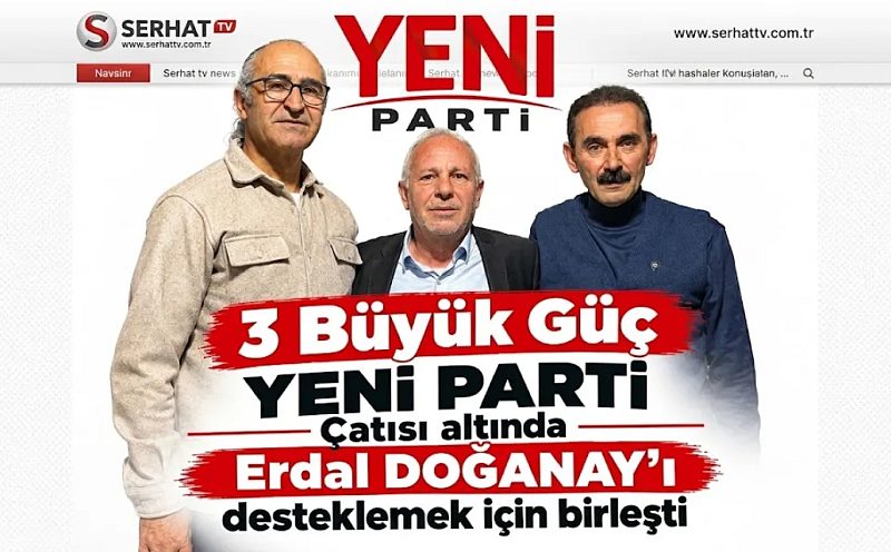 YENİ PARTİ KARS İL BAŞKANLIĞI SEÇİMİNDE GÜÇ BİRLİĞİ: ÜÇ ADAY ERDAL DOĞANAY İÇİN BİRLEŞTİ!