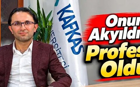 Kafkas Üniversitesi’nde Gurur Veren Akademik Başarı: Onur Akyıldırım Profesör Oldu