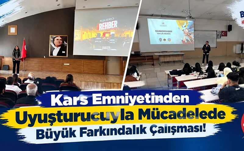Kars Emniyetinden Uyuşturucuyla Mücadelede Büyük Farkındalık Çalışması! 474 Kişiye Eğitim Verildi