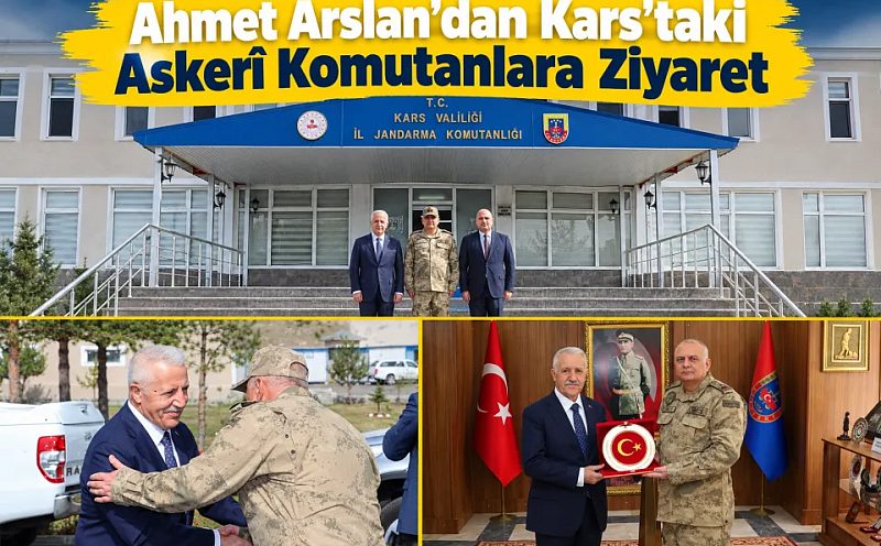 Ahmet Arslan’dan Kars’taki Askerî Komutanlara Ziyaret