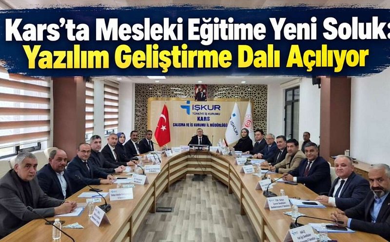 Kars’ta Mesleki Eğitime Yeni Soluk: Yazılım Geliştirme Dalı Açılıyor