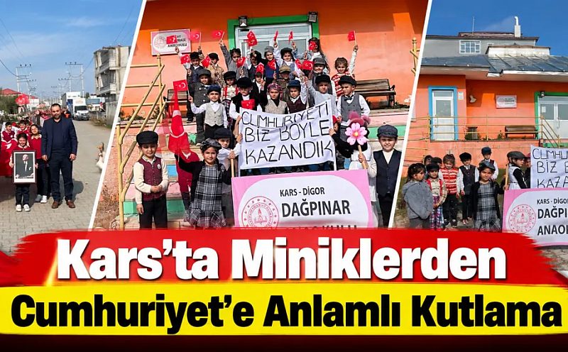 Kars’ta Miniklerden Cumhuriyet’e Anlamlı Kutlama