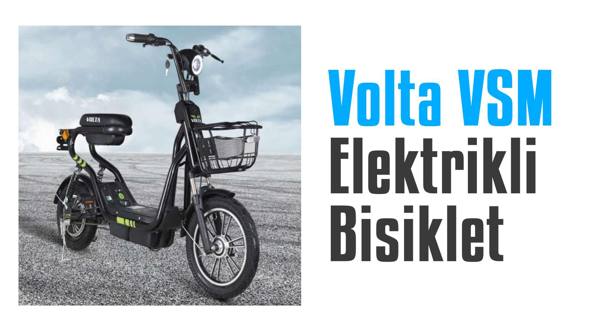 Volta VSM Elektrikli Bisiklet