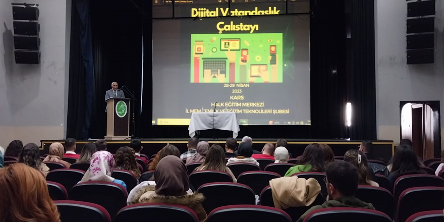 Kars'ta Dijital Vatandaşlık Çalıştayı tamamlandı
