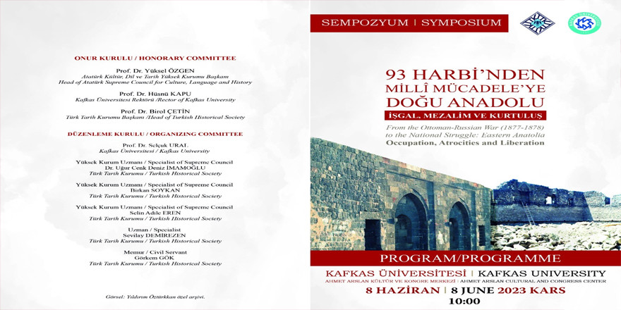 "93 Harbi'nden Millî Mücadele'ye Doğu Anadolu" Kars'ta konuşulacak
