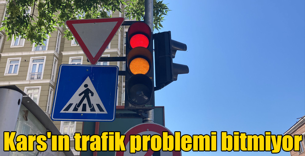 Kars'ın trafik problemi bitmiyor