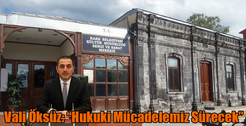 Vali Öksüz: "Hukuki Mücadelemiz Sürecek"