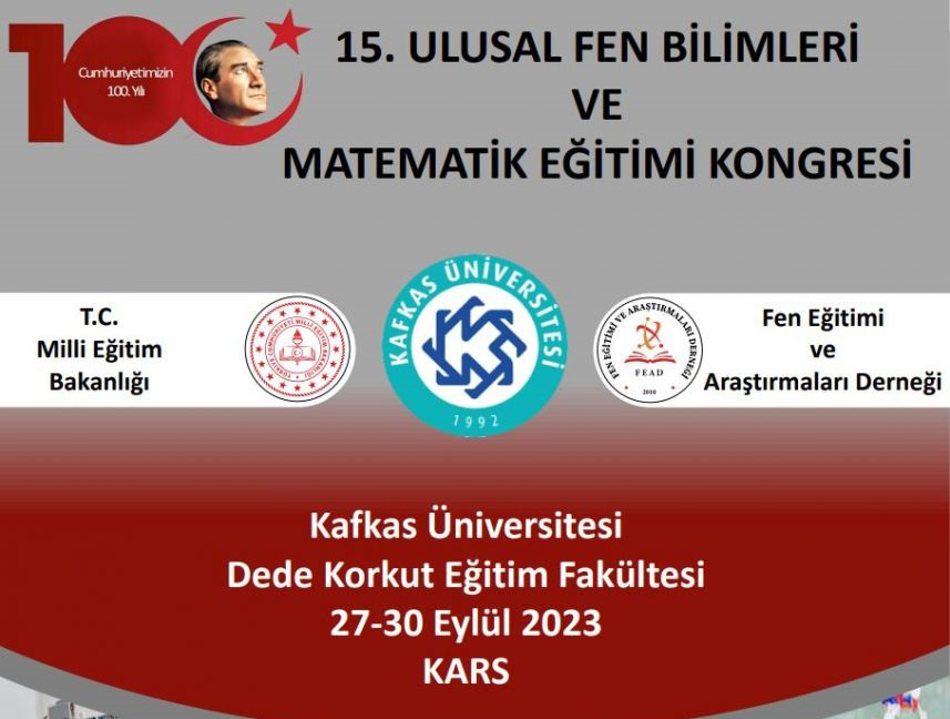 15. Ulusal Fen Bilimleri ve Matematik Eğitimi Kongresi Başlıyor