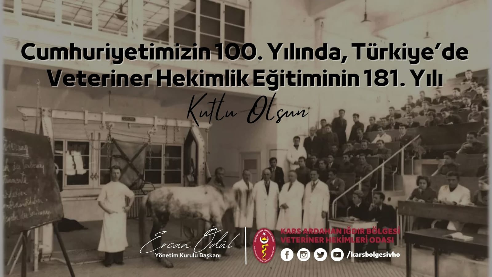 Türkiye'de Veteriner Hekimlik Eğitiminin 181. Yılı