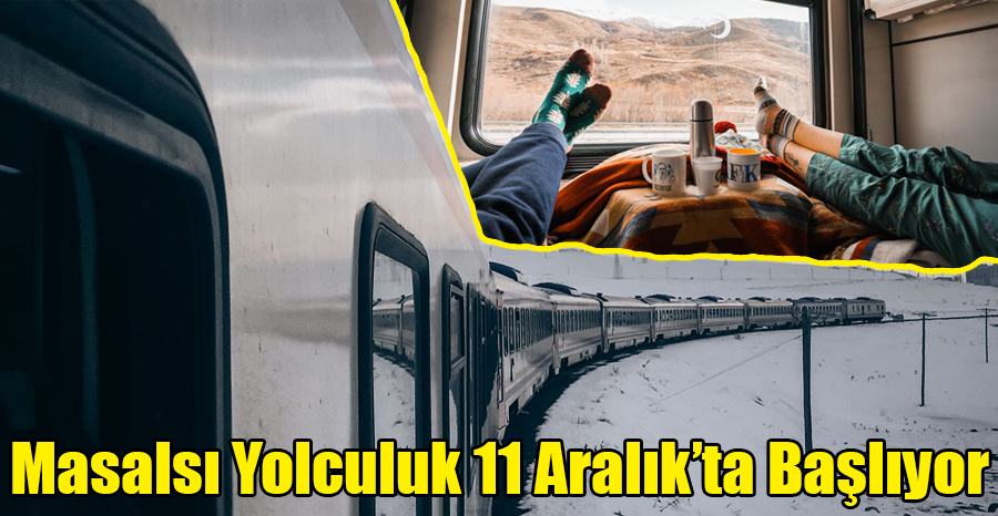 Masalsı Yolculuk 11 Aralık'ta Başlıyor