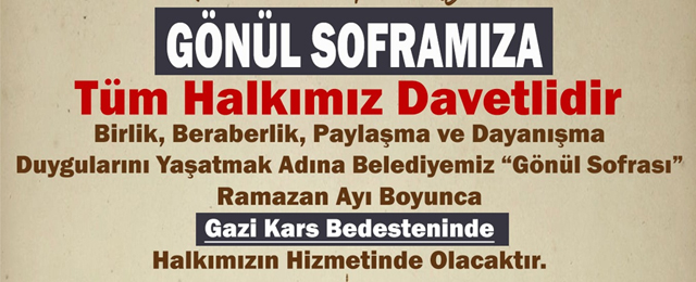 "Gönül Soframızda Bir ve Beraberiz"