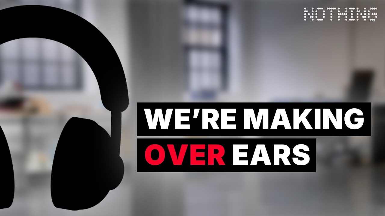Nothing'den ses bombası geliyor: KEF iş birliğiyle geliştirilen kafa üstü kablosuz kulaklık piyasayı sallayacak mı?