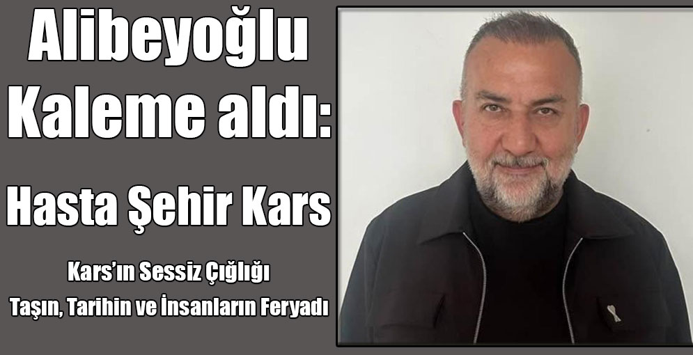 Alibeyoğlu kaleme aldı: 