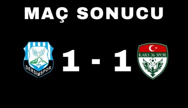 Dersim Spor: 1 – Kars 36 Spor: 1