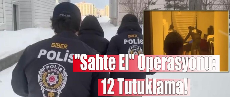 Sosyal yardım vaadiyle dolandırıcılığa darbe, 12 tutuklama!