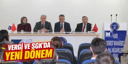 Vergi ve SGK Mevzuatındaki Yeni Düzenlemeler Kars'ta Anlatıldı