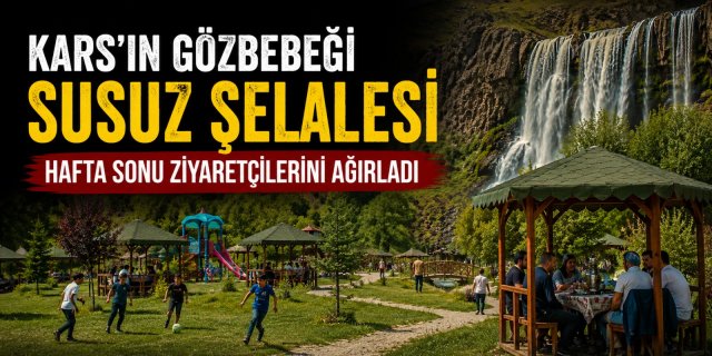 Kars'ın Gözbebeği Susuz Şelalesi, Hafta Sonu Ziyaretçilerini Ağırladı