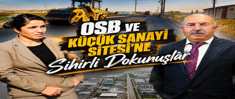 OSB ve Küçük Sanayi Sitesi'nde Altyapı ve Üstyapı Çalışmaları Aralıksız Sürüyor