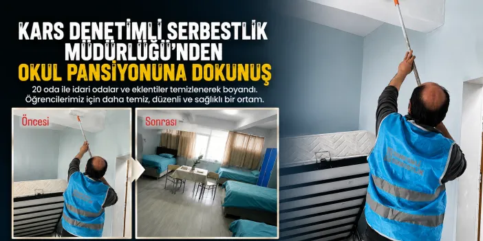 Kars Denetimli Serbestlik Müdürlüğü’nden Okul Pansiyonuna Dokunuş