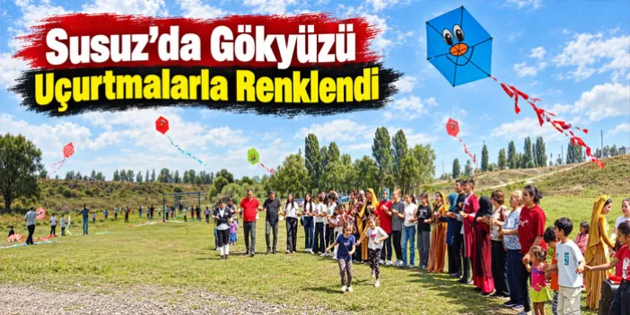 Susuz’da Uçurtma Şenliği Renkli Görüntülere Sahne Oldu