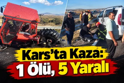 Kars’ta Kaza: 1 Ölü, 5 Yaralı