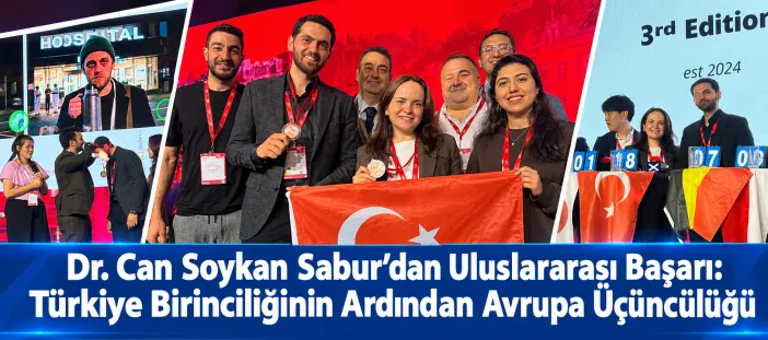 Dr. Can Soykan Sabur’dan Uluslararası Başarı: Türkiye Birinciliğinin Ardından Avrupa Üçüncülüğü