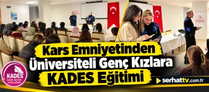 Kars Emniyetinden Üniversiteli Genç Kızlara KADES Eğitimi