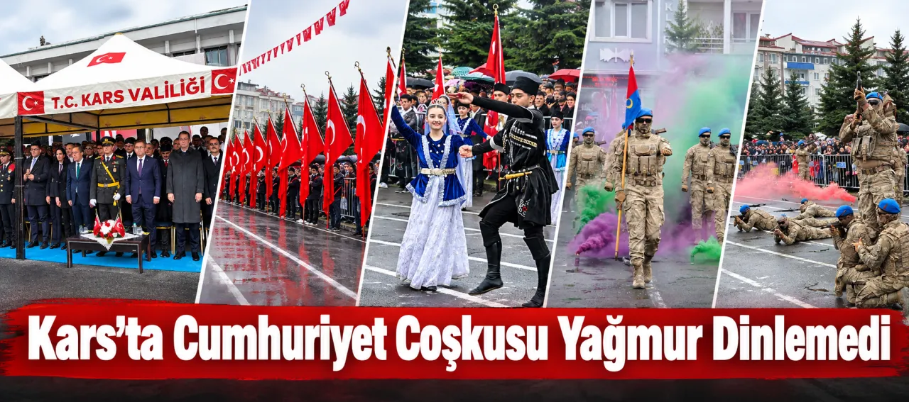 Kars’ta Cumhuriyet Coşkusu Yağmur Dinlemedi