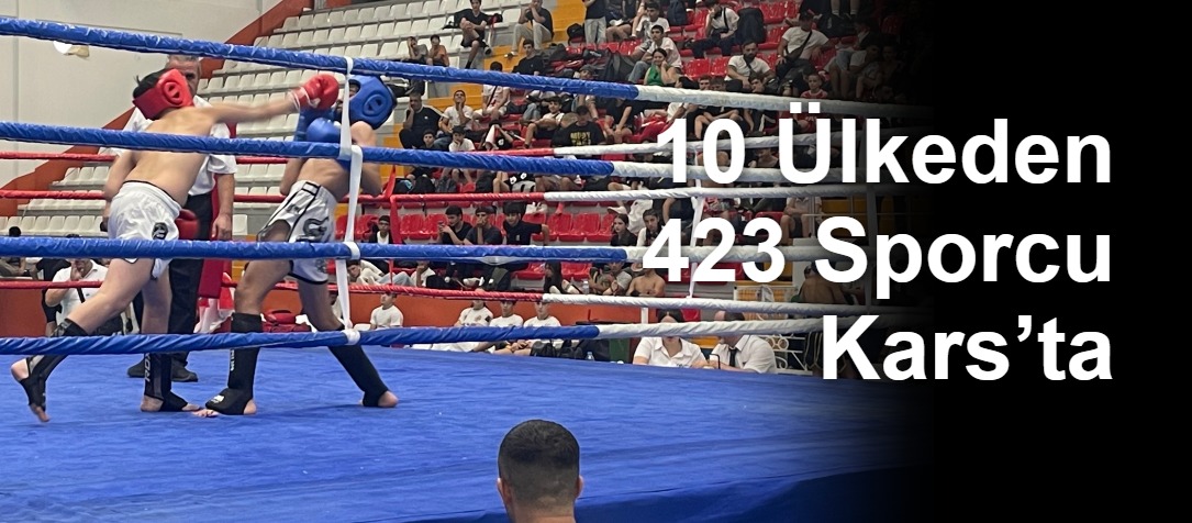 10 Ülkeden 423 Sporcu Kars’ta