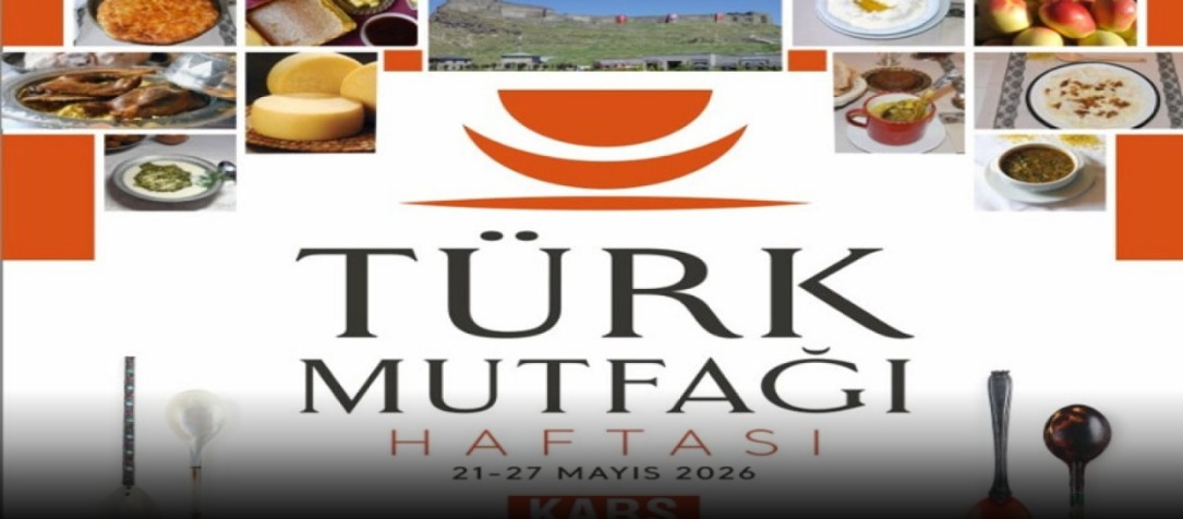 Asırlık lezzetler Kars’ta buluşacak
