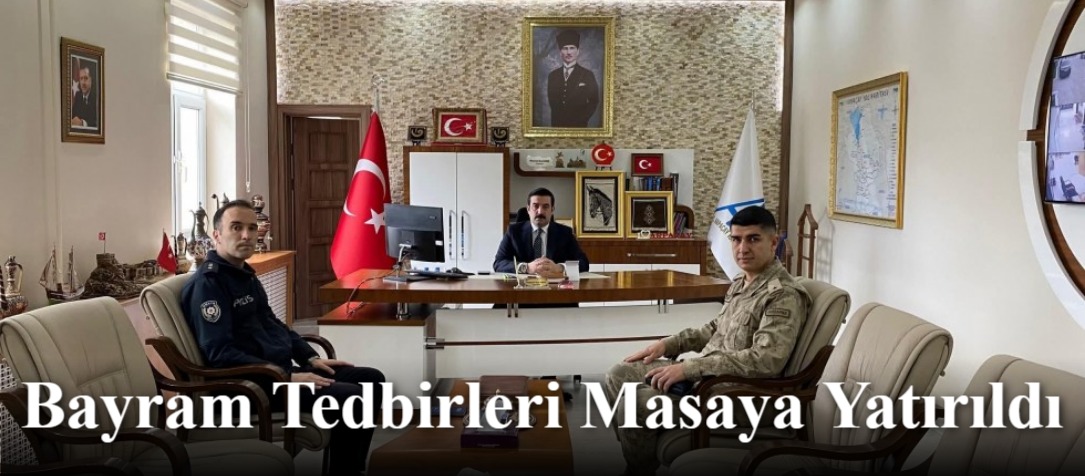 Bayram Tedbirleri Masaya Yatırıldı