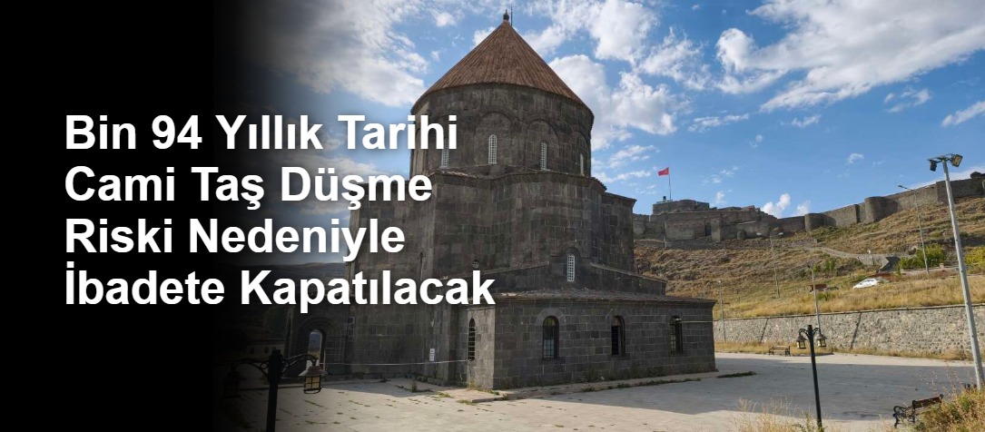 Bin 94 Yıllık Tarihi Cami Taş Düşme Riski Nedeniyle İbadete Kapatılacak