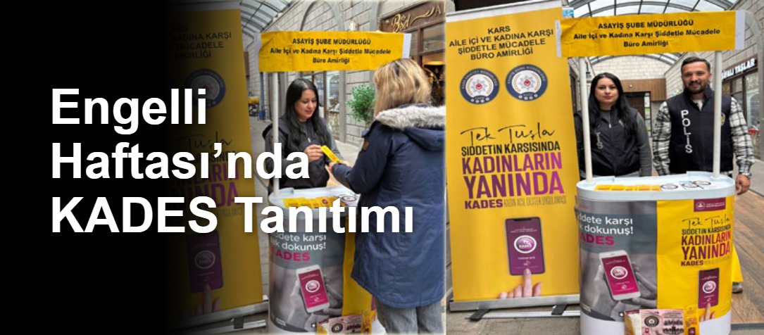 Engelli Haftası’nda KADES Tanıtımı