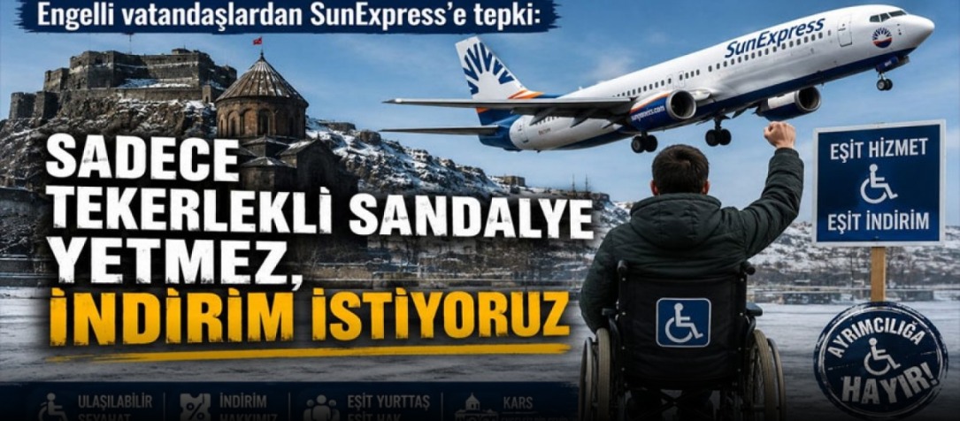 Engelli vatandaşlardan SunExpress'e tepki: "Sadece tekerlekli sandalye yetmez, indirim istiyoruz"