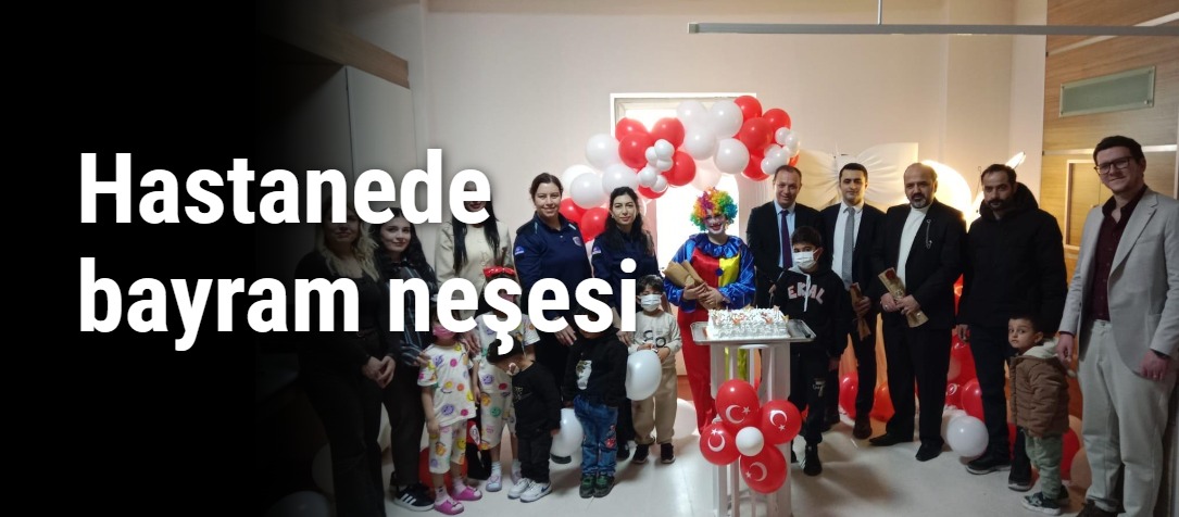 Hastanede bayram neşesi