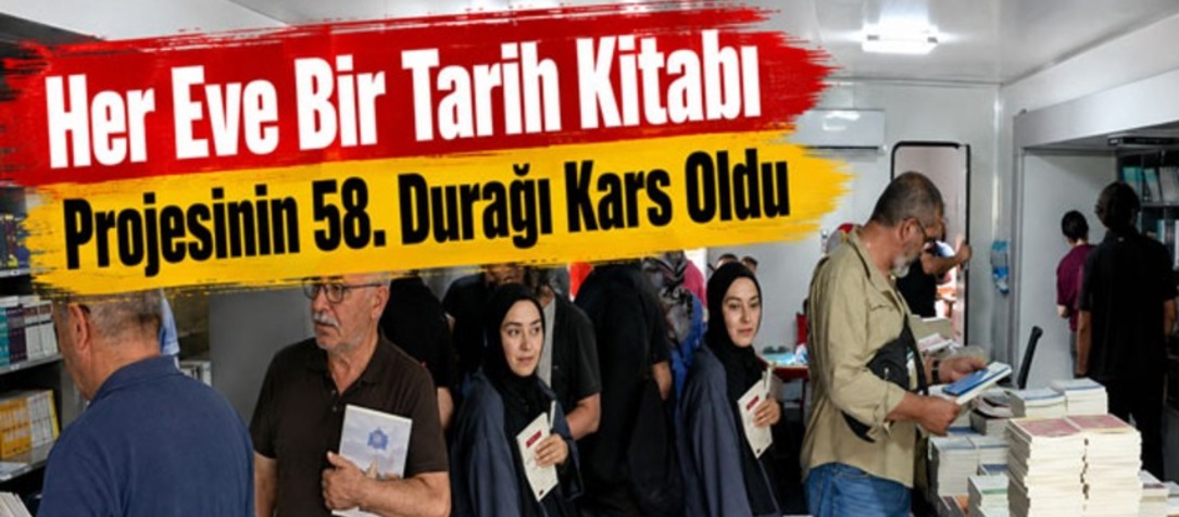 “Her Eve Bir Tarih Kitabı” Projesinin 58. Durağı Kars Oldu