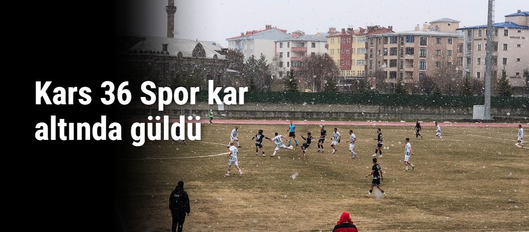 Kars 36 Spor kar altında güldü