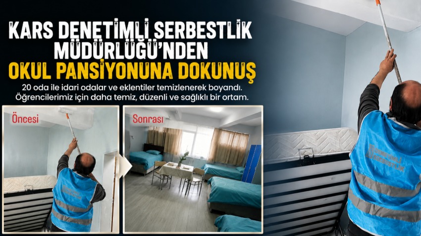 Kars Denetimli Serbestlik Müdürlüğü’nden Okul Pansiyonuna Dokunuş