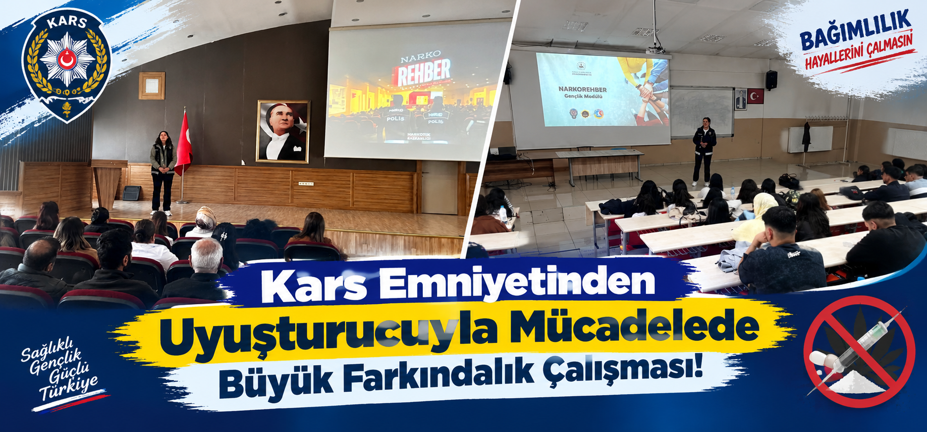 Kars Emniyetinden Uyuşturucuyla Mücadelede Büyük Farkındalık Çalışması! 474 Kişiye Eğitim Verildi